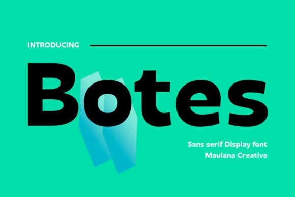 Botes: A Modern Sans Serif for Creative Projects