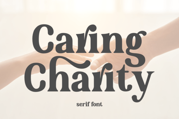 Caring Charity Font Review