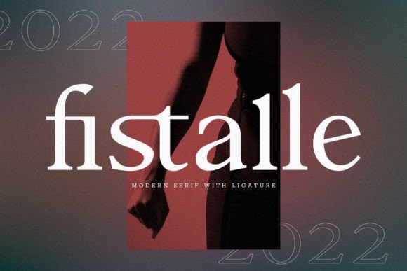 Fistalle Font: Elegant & Practical